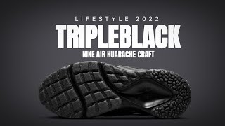 TRIPLE BLACK 2022 Nike Air Huarache Craft Official Look [upl. by Aniles]