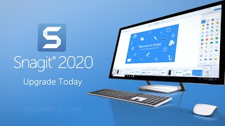 Snagit 2020  Upgrade Today [upl. by Htennek]