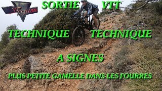 SORTIE VTT TECHNIQUETECHNIQUE A SIGNES PLUS GAMELLE DANS LES FOURRES4K [upl. by Anura]