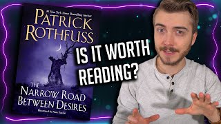 is The Narrow Road Between Desires by Patrick Rothfuss Worth a Read  SpoilerFree Review [upl. by Zaccaria]