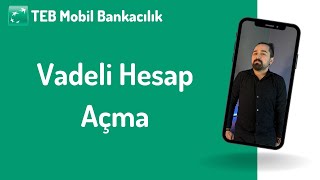 Cepteteb Mobil Bankacılık Vadeli Hesap Açma [upl. by Selig]