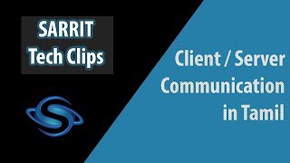 Basics of ClientServer communication in tamil [upl. by Groos]