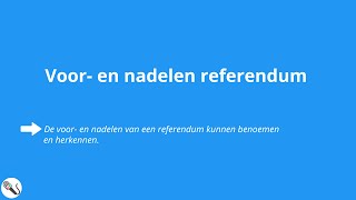 Politiek en Beleid voor en nadelen referendum [upl. by Amlas]