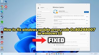 How to fix windows update error code 0x80248007 in windows 11 [upl. by Orozco]