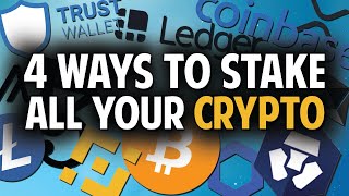 4 Ways To Stake Your Crypto Also BTC ETH LINK XRP amp more [upl. by Holbrooke]