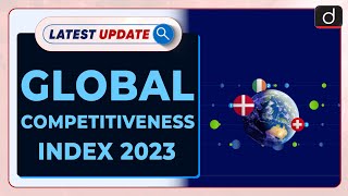 Global Competitiveness Index 2023  Latest update  Drishti IAS English [upl. by Wilda]