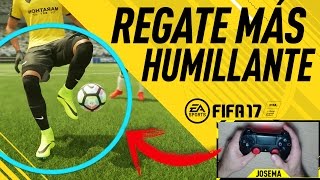 EL REGATE más HUMILLANTE de FIFA 17 [upl. by Uda]