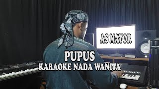 PUPUS KARAOKE NADA CEWEK [upl. by Isabeau]