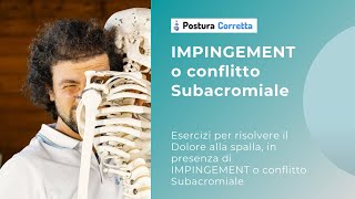 Esercizi per risolvere il Dolore alla spalla in presenza di IMPINGEMENT o conflitto Subacromiale [upl. by Erdei]