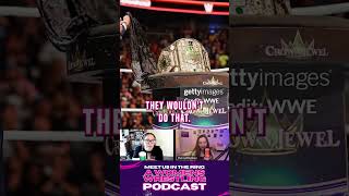 Crown Jewel TITLE wwe wrestling prowrestling wwepodcast wrestlingpodcast [upl. by Leerzej]