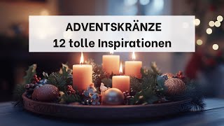 15 traumhafte AdventskranzIdeen die Sie lieben werden [upl. by Milson833]