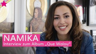 Namika im Interview zu ihrem neuen Album quotQue Walouquot Farid Bang und ihrer Herkunft [upl. by Warfeld]