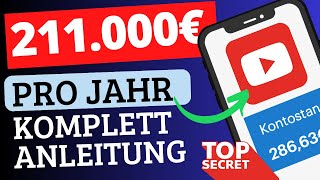 🚨 Verdiene 211000€ mit YOUTUBE OHNE EIGENE VIDEOS Online Geld verdienen Anleitung für Anfänger [upl. by Elbas]