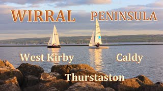 Wirral Peninsula West Kirby  Caldy  Thurstaston [upl. by Botnick]