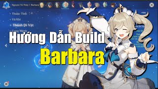 Genshin Impact Guide Hướng Dẫn Build Nhân Vật Barbara  Và cách Đánh Cây Nổ [upl. by Acinomal]