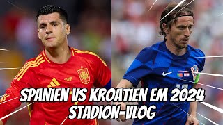 Kroatien vs Spanien EM 2024  StadionVlog [upl. by Zacherie]