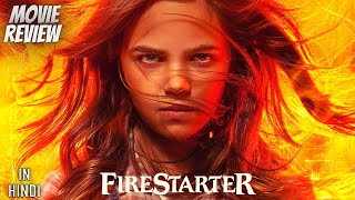 Firestarter 2022  Review  Firestarter Review Hindi [upl. by Bush]