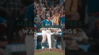 Mariners Players Walkup Songs baseball mlb music fyp viral views blowup sub trending top [upl. by Alphonse502]