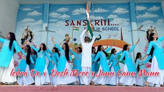 Lehra Do X Desh Mere X Jann Gann Mann Dance Performance  Patriotic Dance [upl. by Suzanne]