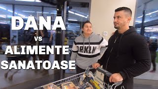 TIF S1EP3 DANA vs Alimente Sanatoase  Ii fac cumparaturile Danei pentru Dieta de Slabit [upl. by Vanzant757]