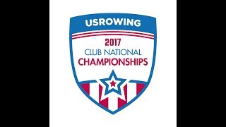 2017 USRowing Club Nationals  Sunday Finals [upl. by Courtney]