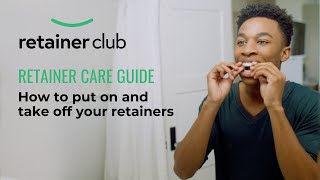 Retainer Care Guide  How to put on and take off your Retainers  Retainer Club [upl. by Cosme]