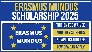 🇪🇺 How to Apply for Erasmus Mundus Scholarship 2025  🎓💰 Fully Funded StepbyStep Guide [upl. by Roter303]