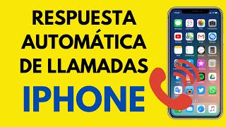 Cómo habilitardeshabilitar la función Respuesta automática de llamadas En iPhone [upl. by Adnoma]