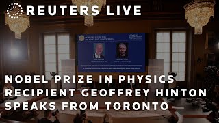 LIVE BritishCanadian Geoffrey Hinton winner of the 2024 Nobel Prize in Physics speaks [upl. by Robin632]