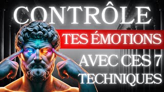 7 Techniques RADICALES pour MAÎTRISER VOS ÉMOTIONS   Stoïcisme [upl. by Torres565]