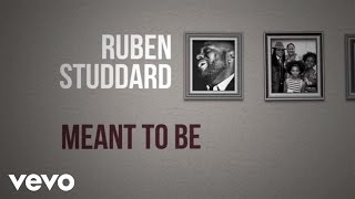 Ruben Studdard  Meant To Be Lyric Video [upl. by Ppik]