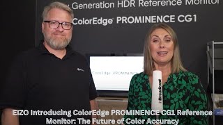 🎨 EIZO Introducing ColorEdge PROMINENCE CG1 Reference Monitor The Future of Color Accuracy [upl. by Pinckney]