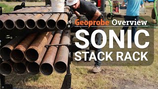 Geoprobe® Sonic Stack Rack Overview [upl. by Catlaina]