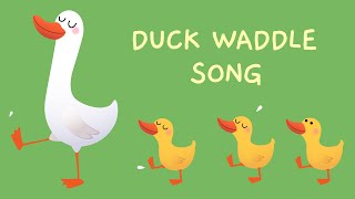 Duck Waddle Song  Fun Kids Song with Quack and Dance Kiddos Fun Hub [upl. by Nyved]