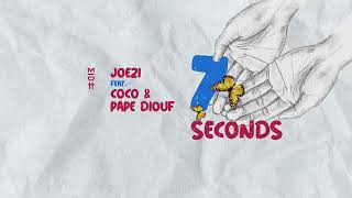 Joezi feat Coco amp Pape Diouf  7 Seconds MIDH 050 [upl. by Adamo]