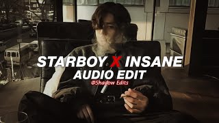 starboy x insane『edit audio』 [upl. by Notlil]