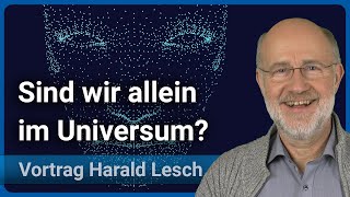 Harald Lesch Sind wir allein im Universum • Live im Hörsaal [upl. by Annavaj34]