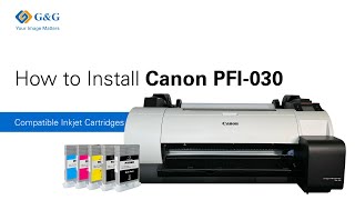 How to Install Canon PFI030 Compatible Inkjet Cartridges [upl. by Enamrej]