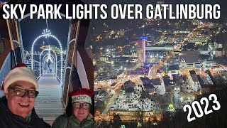 Sky Park Lights Over Gatlinburg Whats New for 2023  Skybridge and Lift  Christmas In The Smokies [upl. by Zanas]