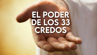 El Poder de los 33 Credos  Fortaleza en el Señor [upl. by Ybsorc]