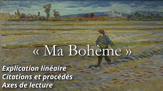 RIMBAUD 𝘊𝘢𝘩𝘪𝘦𝘳𝘴 𝘥𝘦 𝘋𝘰𝘶𝘢𝘪 🔎 « Ma Bohème » Analyse au fil du texte du poème [upl. by Amikay480]