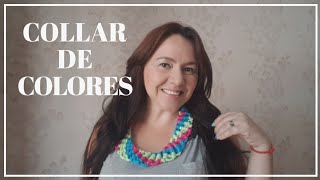 Collar de macrame con varios colores collar de verano 2018 [upl. by Ule384]