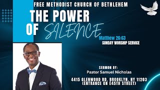 900AM Worship Service  “THE POWER OF SILENCE”  Sermon by Pastor Nicholas [upl. by Repard359]