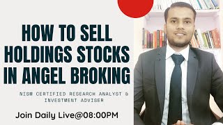 How to Sell Holdings Stocks from Angel Broking  How to Sell Delivery Stocks from Angel Broking [upl. by Nomla565]