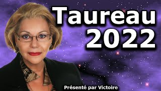 Horoscope Taureau 2022 [upl. by Britton329]