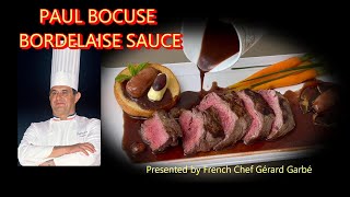 PAUL BOCUSE BORDELAISE SAUCE AND GRILLED FILET MIGNON [upl. by Ltney455]