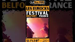 SLIPKNOT au FESTIVAL EUROCKEENNES DE BELFORT  2004  P13 [upl. by Einahets]