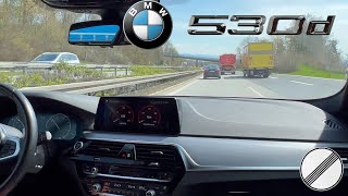 BMW G31 530d xDrive Touring Top Speed on German Autobahn POV DRIVE 265hp  G30 [upl. by Gui734]