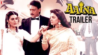 Aaina  Official Trailer  Jackie Shroff Juhi Chawla Amrita Singh  Yash Chopra  Deepak Sareen [upl. by Agnes]