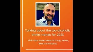 Talking about the top alcoholic drinks trends for 2023 [upl. by Gnirps234]